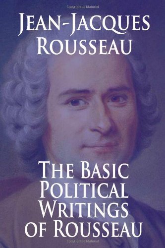 The Basic Political Writings of Rousseau by Jean-Jacques Rousseau (2009-11-29)
