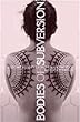 Bodies of Subversion: A Secret History of Women and Tattoo, Third Edition