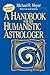 A Handbook for the Humanistic Astrologer