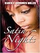 Satin Nights