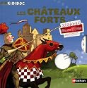 Les châteaux forts