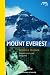 Suchen : Mount Everest: Expeditionen zum Endpunkt (National Geographic Adventure Press)