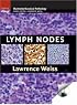 Lymph Nodes (Cambridge Illustrated Surgical Pathology)