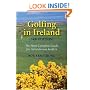 Golfing in Ireland: The Most Complete Guide for Adventurous Golfers