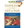 Napoleon On the Art of War by  Jay Luvaas