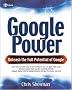 Google Power: Unleash the Full Potential of Google