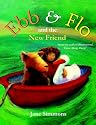 Ebb and Flo and the New Friend (Ebb & Flo)