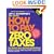 How to Pay Zero Taxes 2009