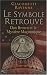 Le symbole retrouvé : Dan Brown et le mystère maçonnique