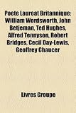 Produkt-Bild: Pote Laurat Britannique: William Wordsworth, John Betjeman, Ted Hughes, Alfred Tennyson, Robert Bridges, Cecil Day-Lewis, Geoffrey Chaucer