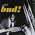 The Amazing Bud Powell Volume 3 - Bud!