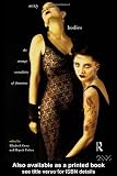 Sexy Bodies: The Strange Carnalities of Feminism