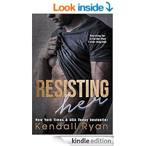 Resisting Her - Kindle edition by Kendall Ryan. Literature &amp; Fiction ...