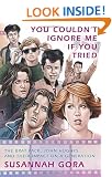 You Couldn't Ignore Me If You Tried: The Brat Pack, John Hughes, and Their Impact on a Generation