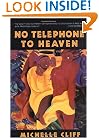 No Telephone to Heaven