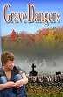 Grave Dangers: A Green Mountain Mystery