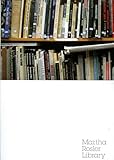 Martha Rosler Library