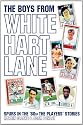 Boys From White Hart Lane, The