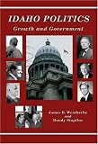 Governing Idaho: Politics, People, and Power