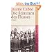 Die Stimmen des Flusses: Roman (suhrkamp taschenbuch)