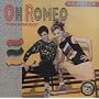 Best of Oh Romeo