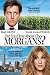 Did You Hear About the Morgans?