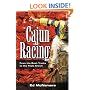Cajun Racing: From the Bush Tracks to the Triple Crown