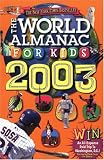 The World Almanac for Kids 2003