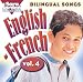 Search : Bilingual Songs: English-French, vol. 4