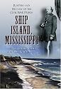 Ship Island, Mississippi: Rosters and History of the Civil War Prison