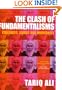 The Clash of Fundamentalisms: Crusades, Jihads and Modernity