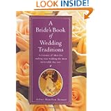 A Bride's Book of Wedding Traditions by Arlene Hamilton Stewart