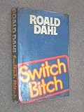 Switch bitch