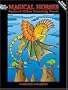 Magical Horses Stained Glass Coloring Book (Dover Stained Glass Coloring Book)