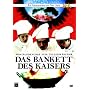 Das Bankett des Kaisers