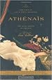 Athenais: The Life of Louis XIV's Mistress, the Real Queen  Of France
