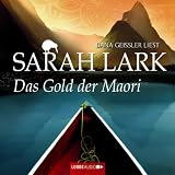 Das Gold der Maori: Roman. - Sarah Lark