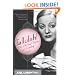 Tallulah!: The Life and Times of a Leading Lady