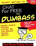 CHAT FOR FREE for the Dumbass (for Dumbass)