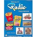 The Novelty Radio Handbook And Price Guide (Paperback)