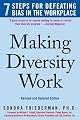 Making diversity work : 7 steps for defeating bias in the workplace
