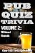 Pub Quiz Trivia: Volume 2 - Wildcard Rounds