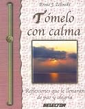 TOMELO CON CALMA (SUPERACION PERSONAL)