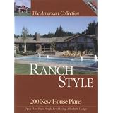 American Collection Ranch Style: 200 New House Plans (The American Collection) (The American Collection)