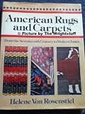 American rugs and carpets : from the seventeenth century to modern times