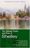 Selected Poetry And Prose Of Shelley (Wordsworth Poetry Library)