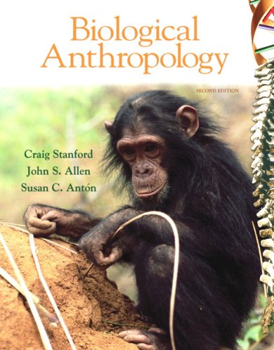 Biological Anthropology (2nd Edition) (MyAnthroLab Series)