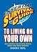 Essential Survival Guide to Living on Your Own