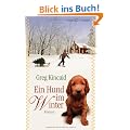 Ein Hund im Winter: Roman