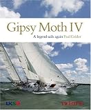 Gipsy Moth IV: A Legend Sails Again